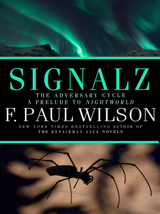 Title details for Signalz by F. Paul Wilson - Available